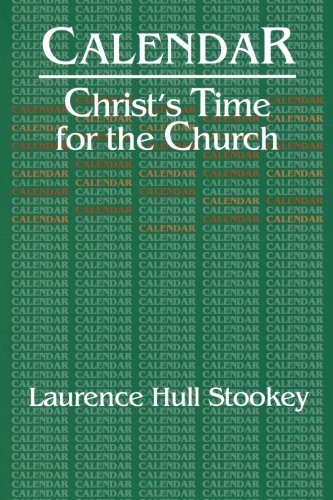 Book Cover Calendar: Christ's Time for the Church