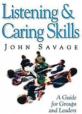 Book Cover Listening and Caring Skills in Ministry: A Guide for Groups and Leaders