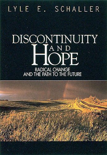Discontinuity and Hope: Radical Change and the Path to the Future