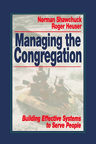Book Cover Managing the Congregation: Building Effective Systems to Serve People