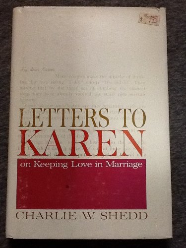 Letters to Karen: on keeping love in marriage