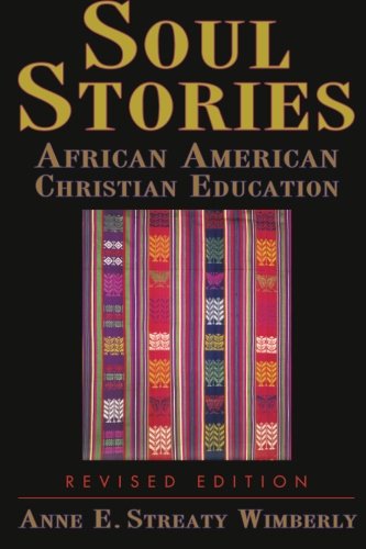 Book Cover Soul Stories: African American Christian Education