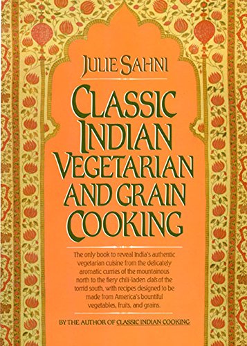 Book Cover Classic Indian Vegetarian and Grain Cooking