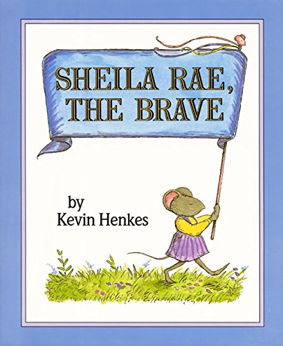 Book Cover Sheila Rae, the Brave