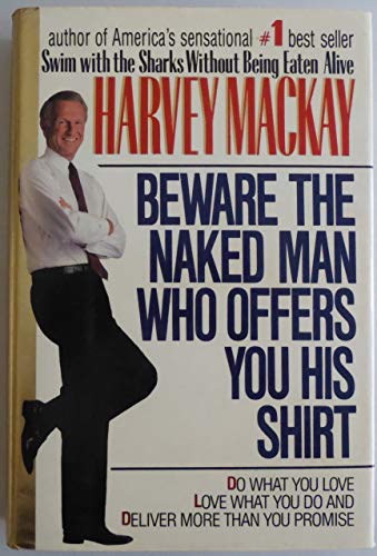Beware the Naked Man Who Offers Your His Shirt