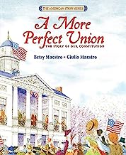Book Cover A More Perfect Union: The Story of Our Constitution