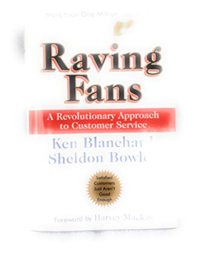 Book Cover Raving Fans: A Revolutionary Approach To Customer Service
