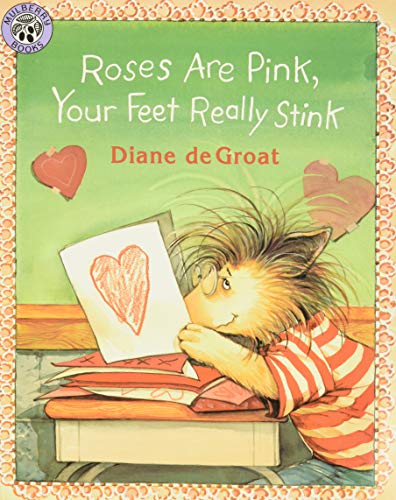 Book Cover Roses Are Pink, Your Feet Really Stink (Gilbert the Opossum)
