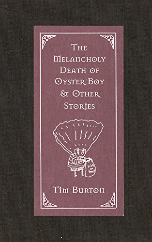 Book Cover The Melancholy Death of Oyster Boy & Other Stories