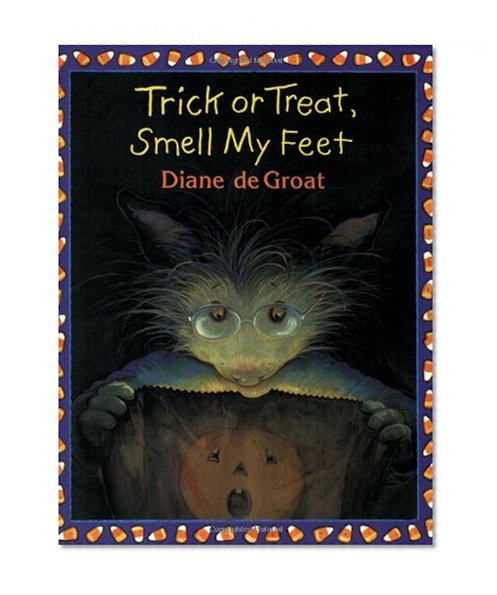 Book Cover Trick or Treat, Smell My Feet (Mulberry Books)