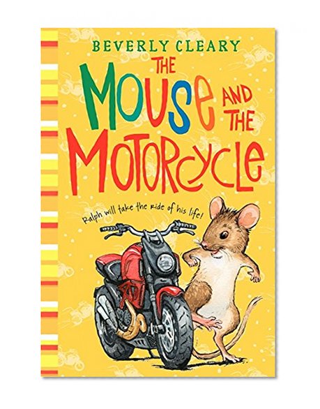 The Mouse and the Motorcycle (Ralph Mouse)