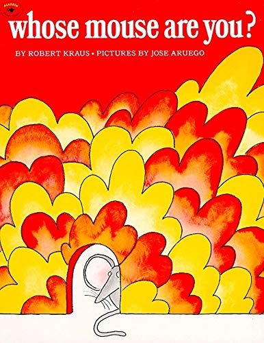 Book Cover Whose Mouse Are You? (Aladdin Books)