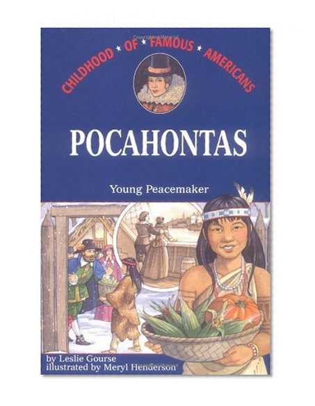 Book Cover Pocahontas: Young Peacemaker (Childhood of Famous Americans)