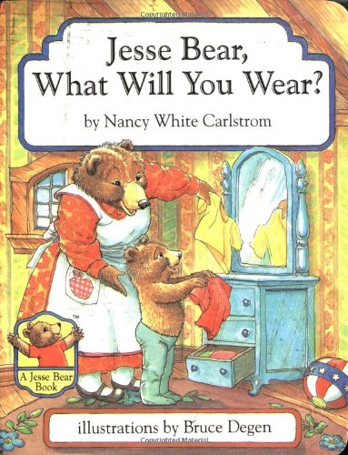Book Cover Jesse Bear, What Will You Wear?