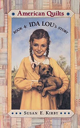 Ida Lou's Story (American Quilts, Book 4)