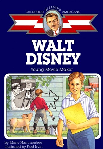 Book Cover Walt Disney: Young Movie Maker (Childhood of Famous Americans)