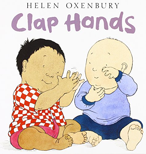 Book Cover Clap Hands (Oxenbury Board Books)