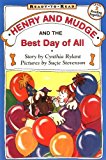 Henry And Mudge And The Best Day Of All Ready To Read Level 2 English Edition