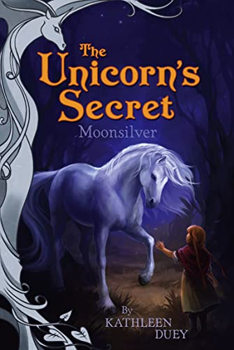 Moonsilver (The Unicorn's Secret #1)