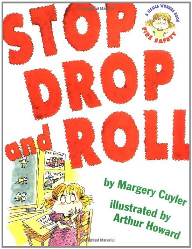 Book Cover Stop Drop and Roll (A Book about Fire Safety)