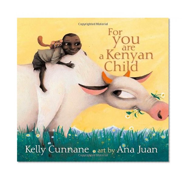 Book Cover For You Are a Kenyan Child (Ezra Jack Keats New Writer Award)