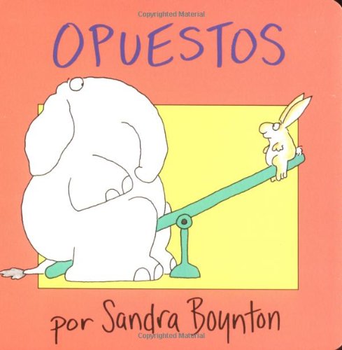 Book Cover Opuestos (Opposites) (Spanish Edition)