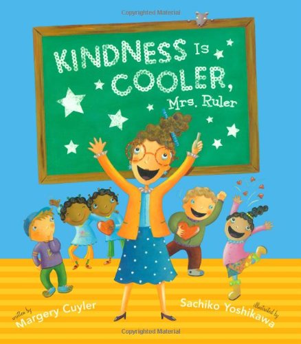 Book Cover Kindness Is Cooler, Mrs. Ruler