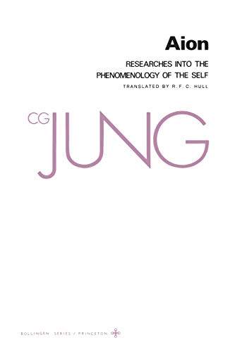 Book Cover Aion: Researches into the Phenomenology of the Self (Collected Works of C.G. Jung Vol.9 Part 2)
