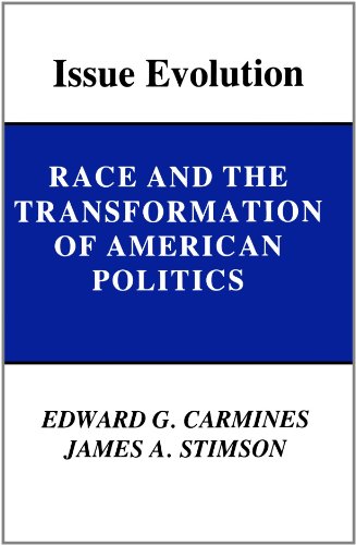 Issue Evolution: Race and the Transformation of American Politics