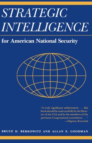 Strategic Intelligence for American National Security