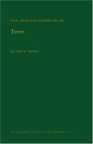 Adaptive Geometry of Trees. (MPB-3) (Monographs in Population Biology)