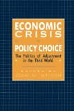 Economic Crisis and Policy Choice