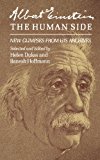 Albert Einstein, the Human Side: New Glimpses from His Archives