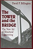 The Tower and the Bridge: The New Art of Structural Engineering