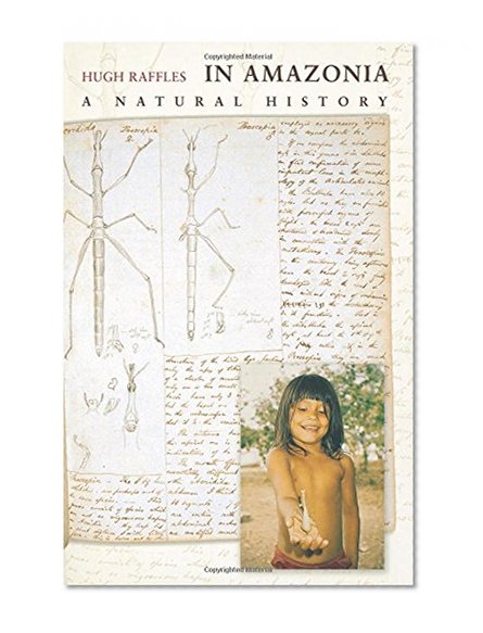 Book Cover In Amazonia: A Natural History