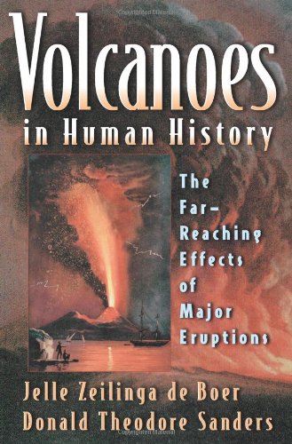 Book Cover Volcanoes in Human History: The Far-Reaching Effects of Major Eruptions