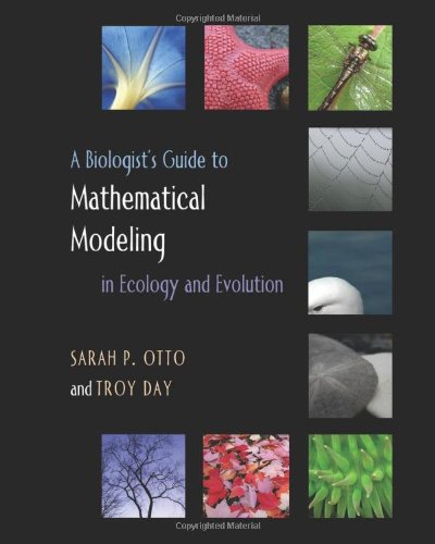 Book Cover A Biologist's Guide to Mathematical Modeling in Ecology and Evolution