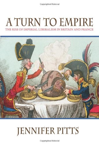 Book Cover A Turn to Empire: The Rise of Imperial Liberalism in Britain and France