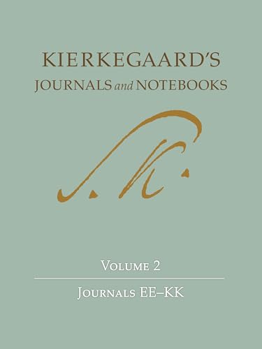 Soren Kierkegaard's Journals and Notebooks, Vol. 2: Journals EE-KK