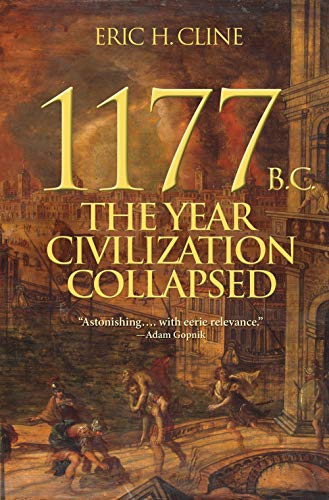 Book Cover 1177 B.C.: The Year Civilization Collapsed (Turning Points in Ancient History, 1)