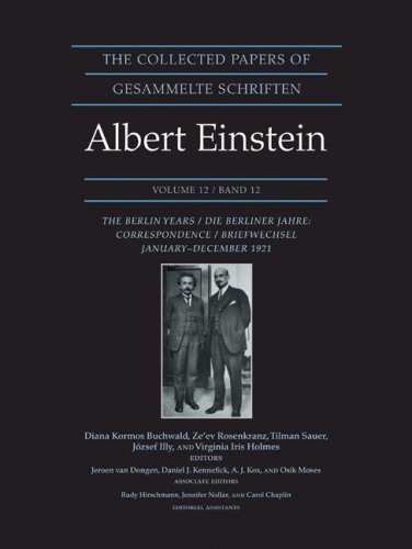 The Collected Papers of Albert Einstein, Volume 12: The Berlin Years: Correspondence, January-December 1921 (Documentary Edition) (German Edition)