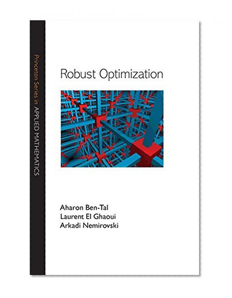 Book Cover Robust Optimization (Princeton Series in Applied Mathematics)
