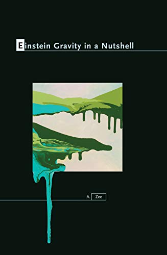 Book Cover Einstein Gravity in a Nutshell (In a Nutshell, 14)