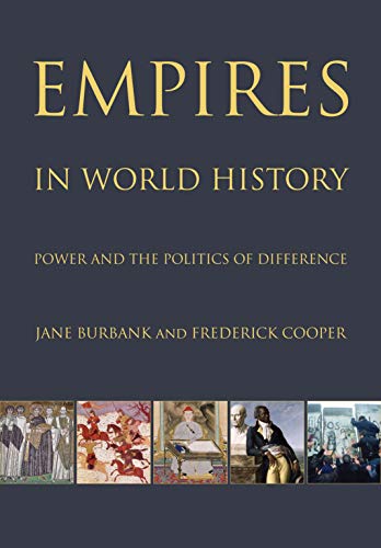 Book Cover Empires in World History: Power and the Politics of Difference