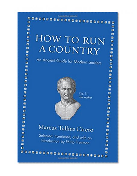 Book Cover How to Run a Country: An Ancient Guide for Modern Leaders