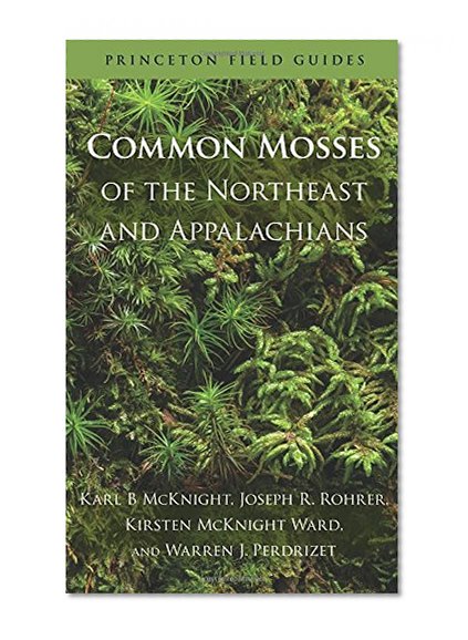 Book Cover Common Mosses of the Northeast and Appalachians (Princeton Field Guides)
