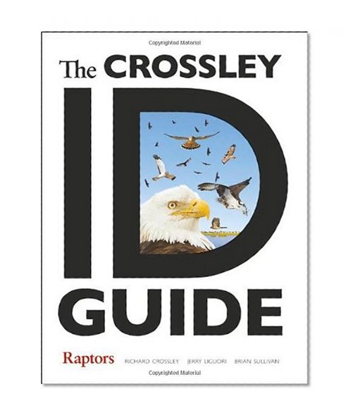 Book Cover The Crossley ID Guide: Raptors (The Crossley ID Guides)