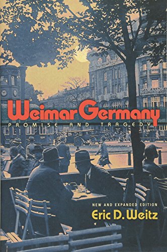 Book Cover Weimar Germany: Promise and Tragedy - New and Expanded Edition