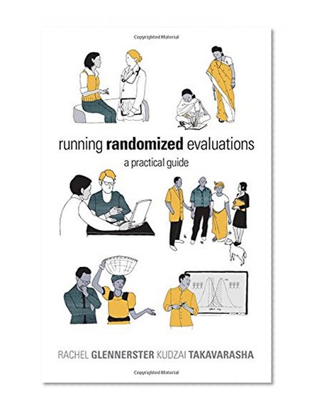 Book Cover Running Randomized Evaluations: A Practical Guide