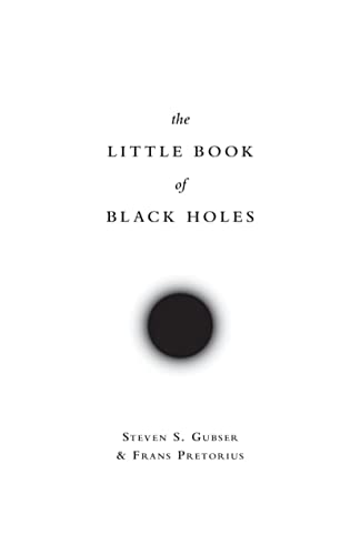 Book Cover The Little Book of Black Holes (Science Essentials, 29)